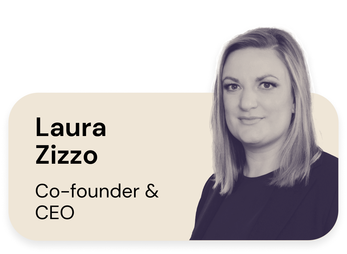 Laura Zizzo, Co-founder & CEO