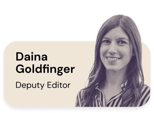 Daina Goldfinger, Deputy Editor