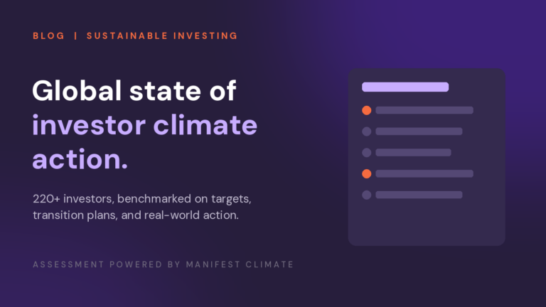 Global state of investor climate action: 220+ investors benchmarked on targets, transition plans, and real-world action